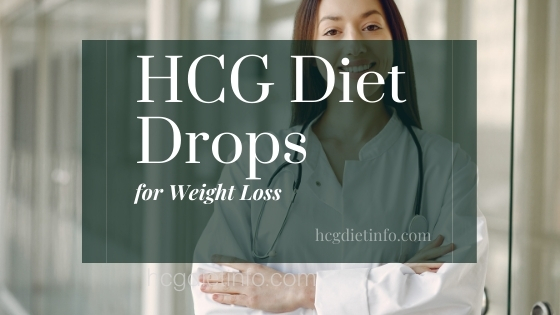 The BEST HCG DROPS for Weight Loss: REAL Diet Drops